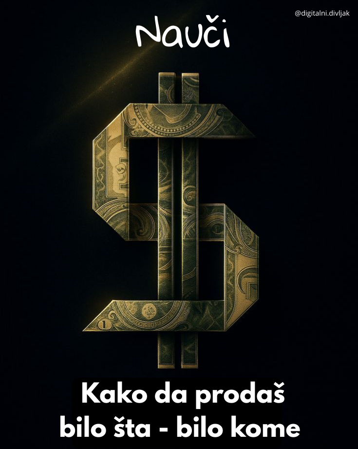 Nauči kako da prodaš bilo šta - bilo kome