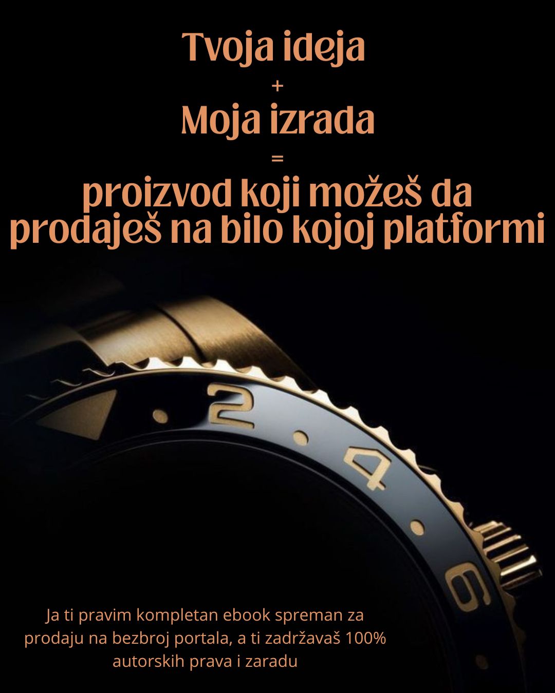 TVOJA IDEJA -> MOJA IZRADA = TVOJ PROIZVOD